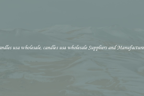 candles usa wholesale, candles usa wholesale Suppliers and Manufacturers
