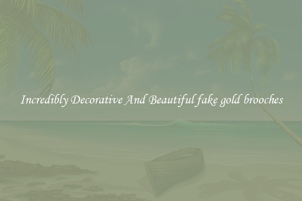 Incredibly Decorative And Beautiful fake gold brooches